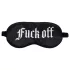 Ouch! - Antifaz de satén negro con inscripción “Fuck Off”