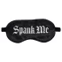Ouch! - Antifaz de satén negro con inscripción "Spank Me"