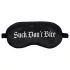 Ouch! - Antifaz de satén negro con texto “Suck Don't Bite”