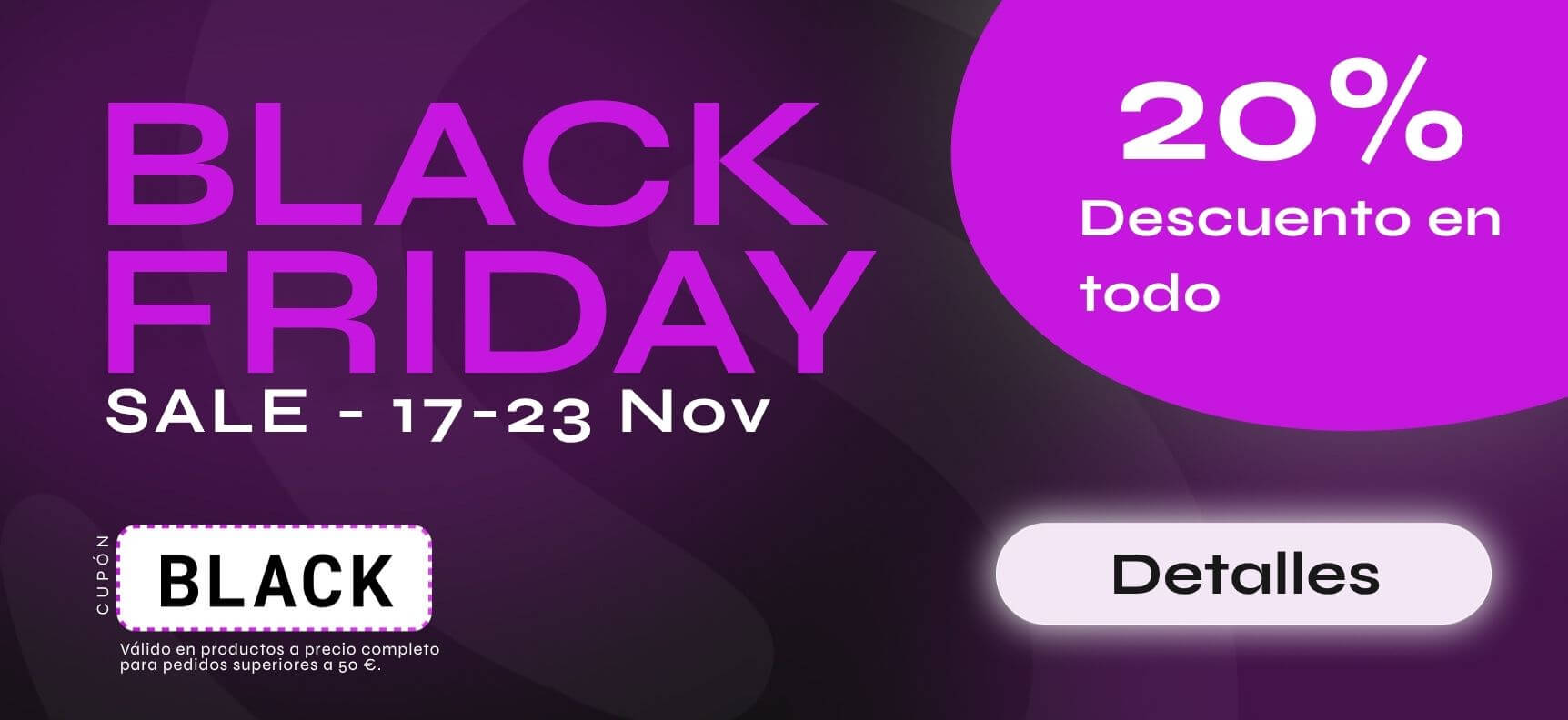 Black Friday 20% descuento en todo | Desirel.es Sex Shop